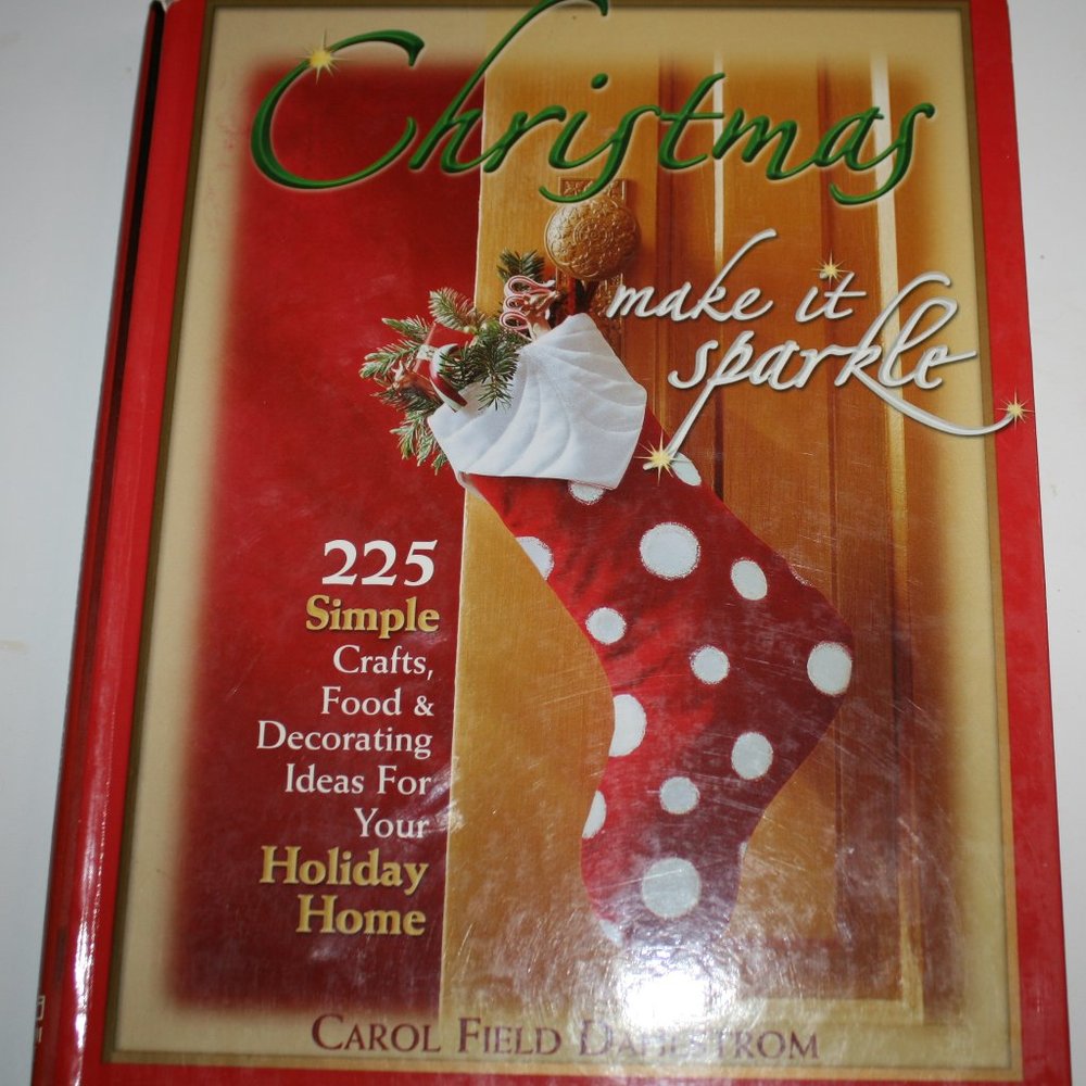BOOK - CHRISTMAS MAKE IT SPARKLE 225 Crafts Food Decorating
